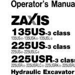 Hitachi Zaxis ZX135US-3 class ZX225US-3 class ZX225USR-3 class Hydraulic Excavator Operator’s Manual Instant Download (Part No.EM1U4-2-1)
